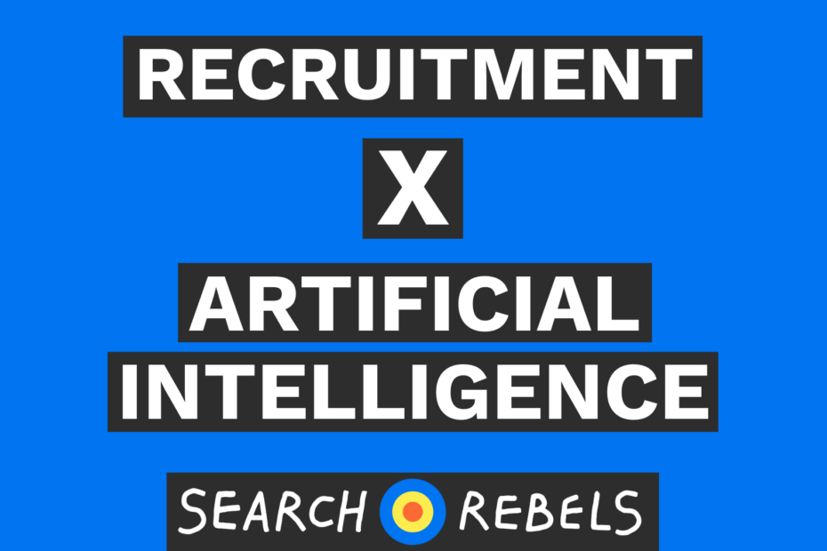 Recruitment X Artificial Intelligence